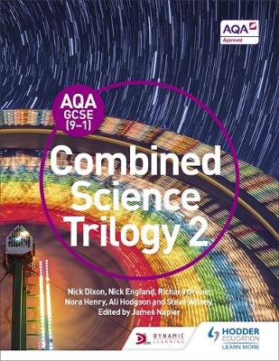 Nick Dixon - AQA GCSE (9-1) Combined Science Trilogy Student Book 2 - 9781471851360 - V9781471851360