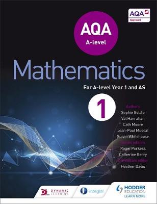 Sophie Goldie - AQA A Level Mathematics Year 1 (AS) - 9781471852862 - V9781471852862