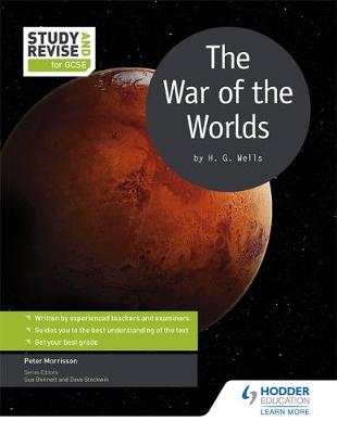 Morrisson, Peter - Study and Revise for GCSE: The War of the Worlds - 9781471853708 - V9781471853708