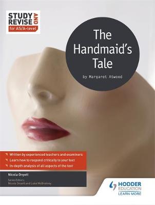 Nicola Onyett - Study and Revise for AS/A-level: The Handmaid´s Tale - 9781471854101 - V9781471854101