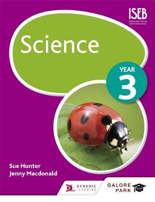 Sue Hunter - Science Year 3 - 9781471856280 - V9781471856280