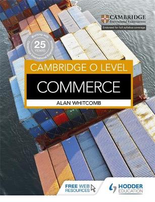 Alan Whitcomb - Cambridge O Level Commerce - 9781471859656 - V9781471859656