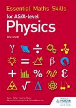 Ian Lovat - Essential Maths Skills for as/A Level Physics - 9781471863431 - V9781471863431