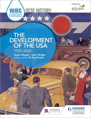 Steve Waugh - WJEC Eduqas GCSE History: The Development of the USA, 1929-2000 - 9781471868146 - V9781471868146
