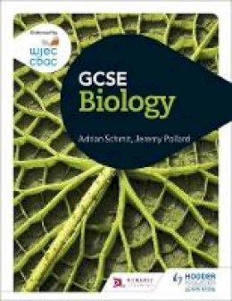 Adrian Schmit - WJEC GCSE Biology - 9781471868719 - V9781471868719