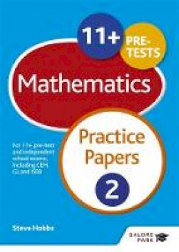 Steve Hobbs - 11+ Maths Practice Papers 2: For 11+, pre-test and independent school exams including CEM, GL and ISEB - 9781471869051 - V9781471869051