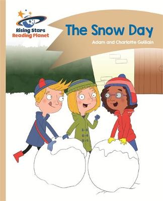 Adam Guillain - Reading Planet - The Snow Day - Gold: Comet Street Kids - 9781471877735 - V9781471877735 Adam Guillain - Reading Planet - The Snow Day - Gold: Comet Street Kids - 9781471877735 - V9781471877735