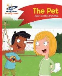 Adam Guillain - Reading Planet - The Pet - Red A: Comet Street Kids - 9781471878251 - V9781471878251