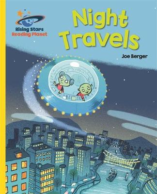 Joe Berger - Reading Planet - Night Travels - Yellow: Galaxy - 9781471879180 - V9781471879180
