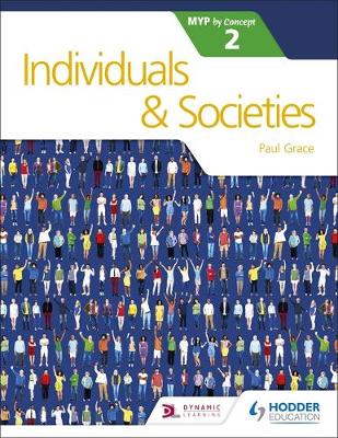 Paul Grace - Individuals and Societies for the IB MYP 2 - 9781471880261 - V9781471880261