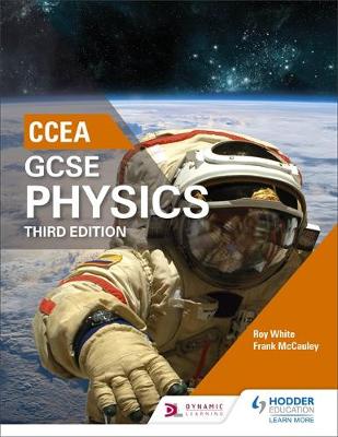 Roy White - CCEA GCSE Physics Third Edition - 9781471892172 - V9781471892172