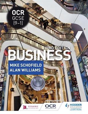 Schofield, Mike, Williams, Alan - OCR GCSE (9-1) Business, Third Edition - 9781471899362 - V9781471899362
