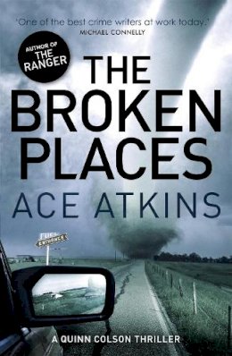 Ace Atkins - The Broken Places - 9781472112156 - V9781472112156
