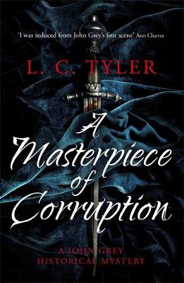 L. C. Tyler - A Masterpiece of Corruption - 9781472114983 - V9781472114983