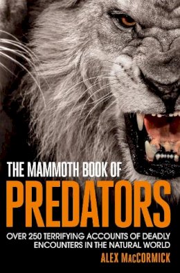 Alex Maccormick - The Mammoth Book of Predators - 9781472118691 - V9781472118691