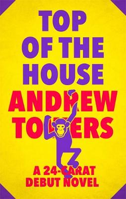 Andrew Towers - Top of the House - 9781472119186 - V9781472119186
