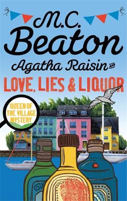 M.c. Beaton - Agatha Raisin and Love, Lies and Liquor - 9781472121417 - V9781472121417