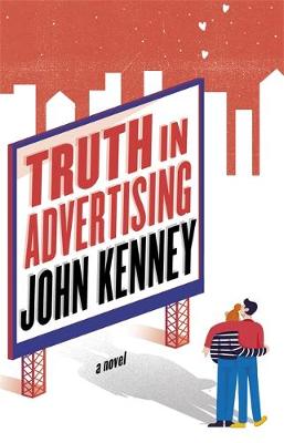 John Kenney - Truth in Advertising - 9781472152107 - V9781472152107 John Kenney - Truth in Advertising - 9781472152107 - V9781472152107