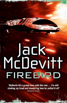 Jack Mcdevitt - Firebird (Alex Benedict - Book 6) - 9781472203175 - V9781472203175