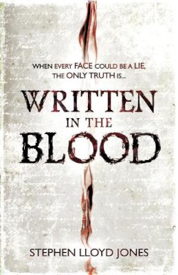 Stephen Lloyd Jones - Written in the Blood - 9781472204714 - V9781472204714