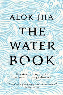 Alok Jha - The Water Book - 9781472209535 - V9781472209535