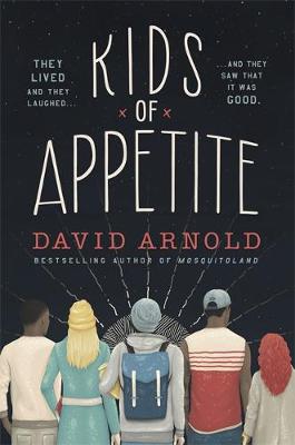 David Arnold - Kids of Appetite - 9781472218957 - V9781472218957