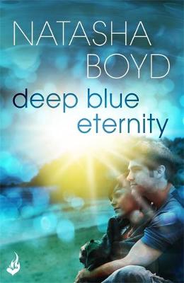Natasha Boyd - Deep Blue Eternity - 9781472219688 - V9781472219688