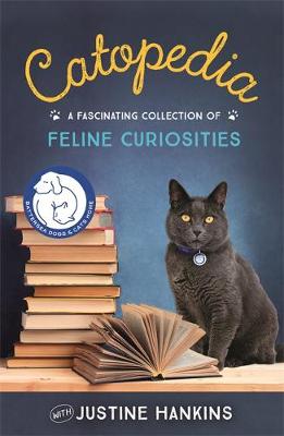 Battersea Dogs & Cats Home - Catopedia: A fascinating collection of feline curiosities - 9781472224781 - V9781472224781