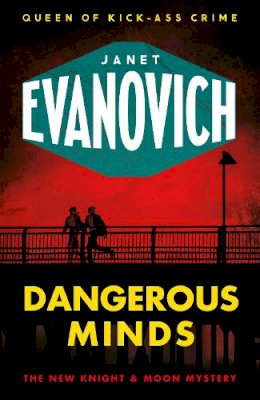 Janet Evanovich - Dangerous Minds - 9781472225573 - V9781472225573