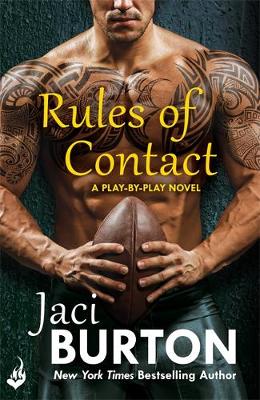 Jaci Burton - Rules Of Contact: Play-By-Play Book 12 - 9781472228314 - V9781472228314