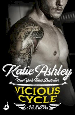 Katie Ashley - Vicious Cycle: Vicious Cycle 1 - 9781472229144 - V9781472229144