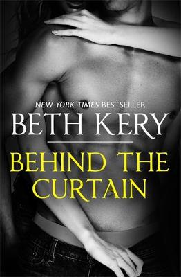 Kery, Beth - Behind The Curtain - 9781472240699 - V9781472240699