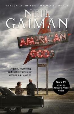 Neil Gaiman - American Gods: TV Tie-In - 9781472245540 - 9781472245540