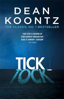 Dean Koontz - Ticktock: A chilling thriller of predator and prey - 9781472248282 - V9781472248282