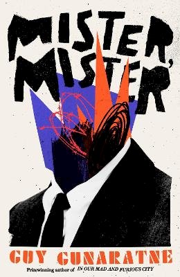 Guy Gunaratne - Mister Mister - 9781472250247 - 9781472250247 Guy Gunaratne - Mister Mister - 9781472250247 - 9781472250247