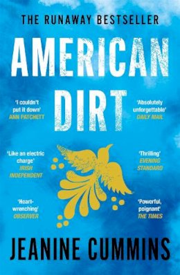 Cummins, Jeanine - American Dirt: The Richard and Judy Book Club pick - 9781472261403 - 9781472261403