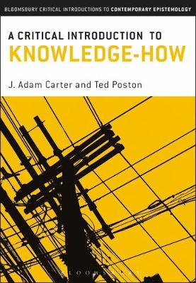 J. Adam Carter - A Critical Introduction to Knowledge-How - 9781472514929 - V9781472514929