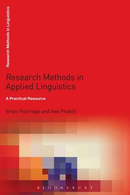 Brian Paltridge - Research Methods in Applied Linguistics: A Practical Resource - 9781472525017 - V9781472525017