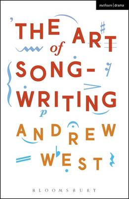 Andrew West - The Art of Songwriting - 9781472527813 - V9781472527813