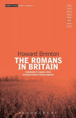 Howard Brenton - The Romans in Britain - 9781472574398 - V9781472574398