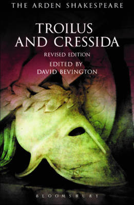 William Shakespeare - Troilus and Cressida: Third Series, - 9781472584748 - V9781472584748
