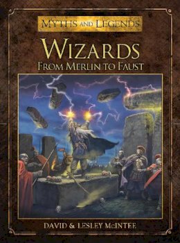 David Mcintee - Wizards: From Merlin to Faust - 9781472803399 - V9781472803399