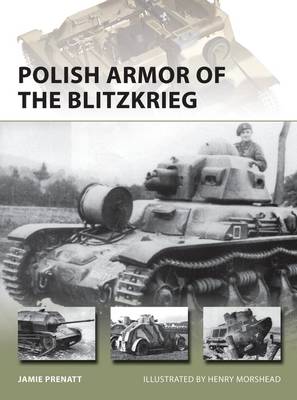 Jamie Prenatt - Polish Armor of the Blitzkrieg - 9781472808240 - V9781472808240