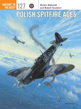 Wojtek Matusiak - Polish Spitfire Aces - 9781472808370 - V9781472808370