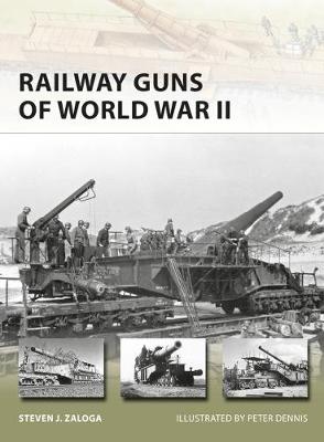Steven J. Zaloga - Railway Guns of World War II - 9781472810687 - V9781472810687