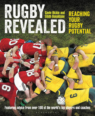 Gavin Hickie - Rugby Revealed: Reaching Your Rugby Potential - 9781472916181 - V9781472916181
