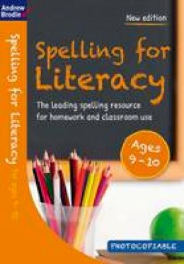 Andrew Brodie - Spelling for Literacy for Ages 9-10 - 9781472916587 - V9781472916587