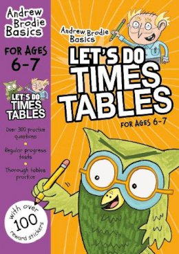 Andrew Brodie - Let´s do Times Tables 6-7 - 9781472916631 - V9781472916631