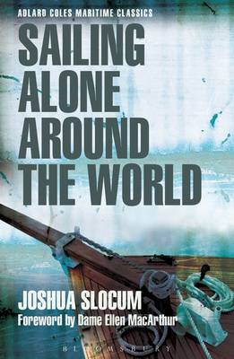 Joshua Slocum - Sailing Alone Around the World (Adlard Coles Maritime Classics) - 9781472921918 - V9781472921918
