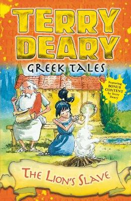 Terry Deary - Greek Tales: The Lion´s Slave - 9781472942043 - V9781472942043